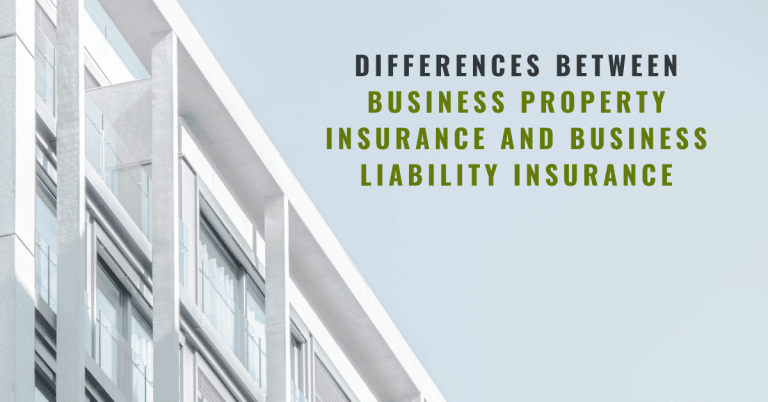 differences between business property insurance and business liability insurance