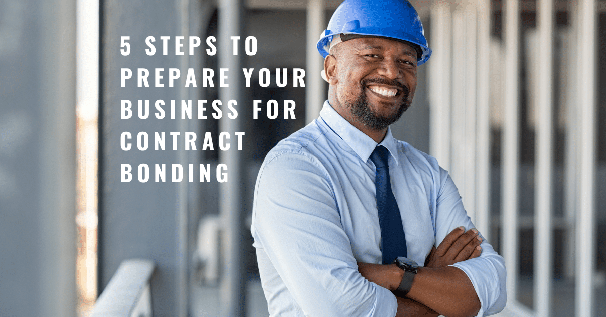 5 Steps To Prepare Your Business For Contract Bonding - Fusco Orsini ...