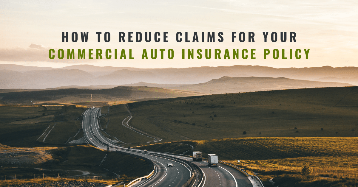How to Reduce Claims for your Commercial Auto Insurance Policy - Fusco