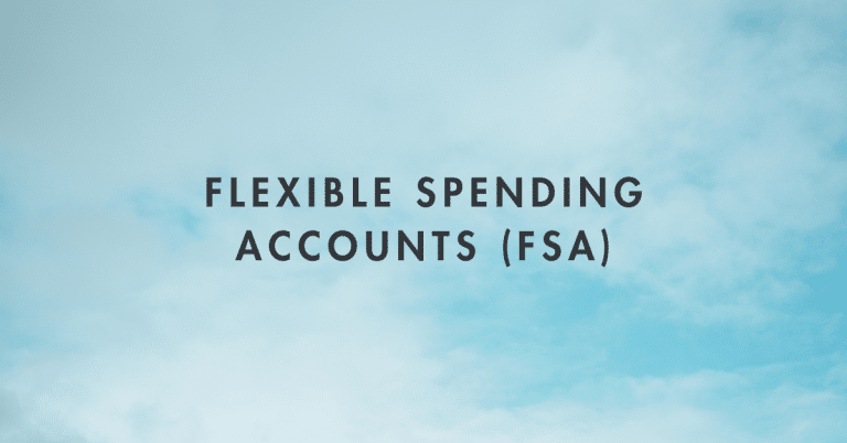 Flexible Spending Account (FSA)