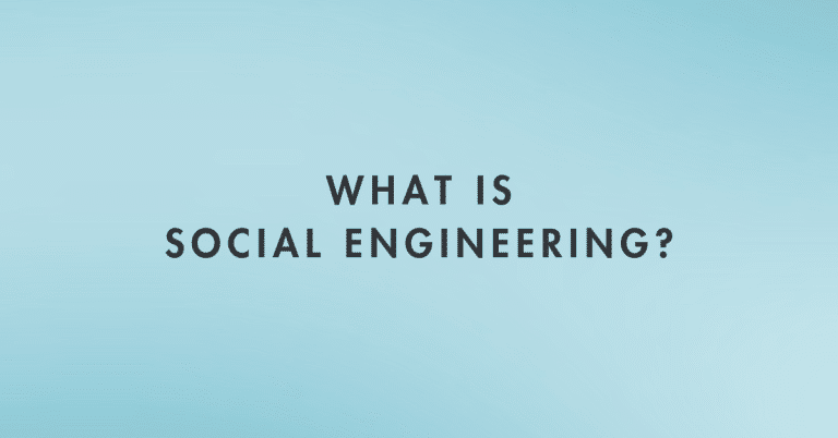 What is Social Engineering?