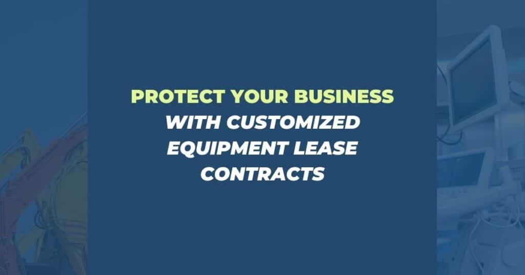 Equipment Lease Contracts