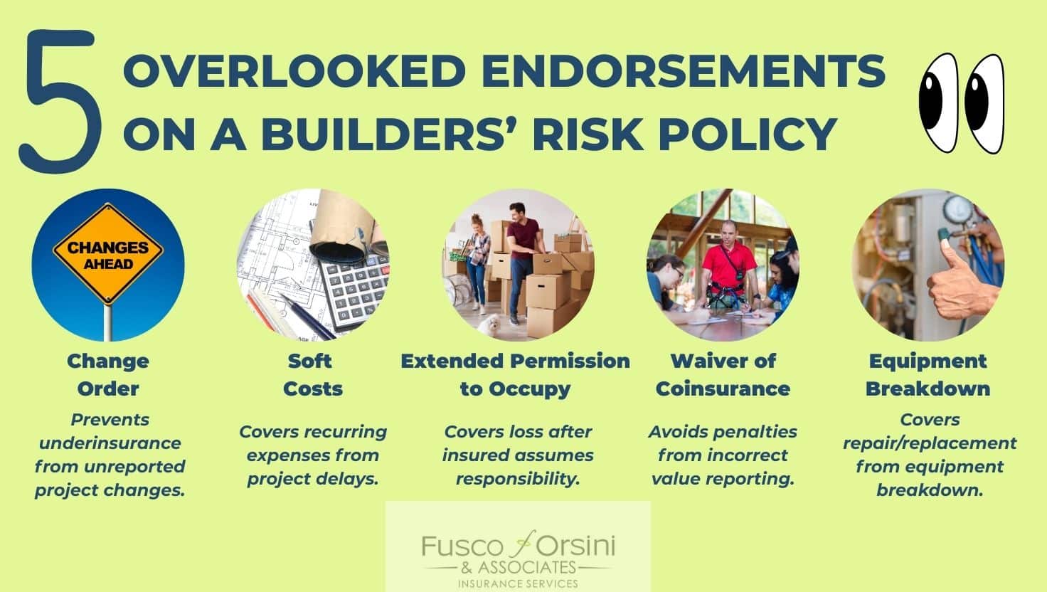 Infographic outlining the five most overlooked builders risk insurance endorsements: change order, soft costs, extended permission to occupy, waiver of coinsurance, and equipment breakdown