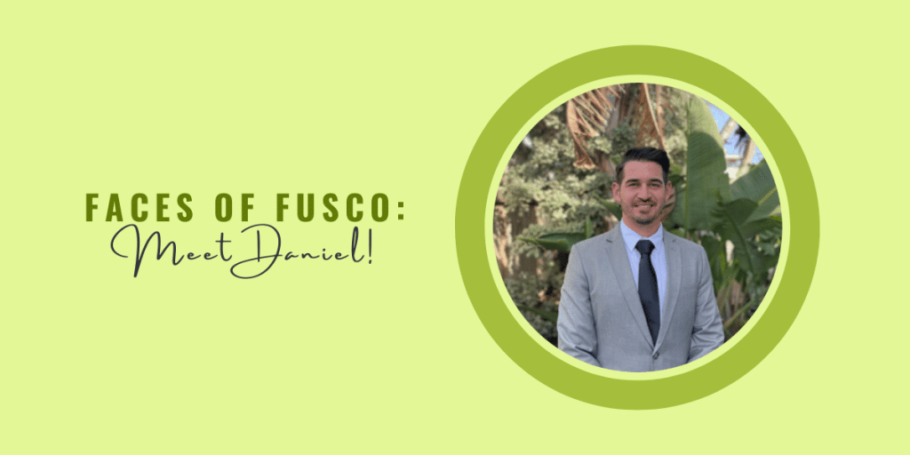 Faces of Fusco: Meet Daniel